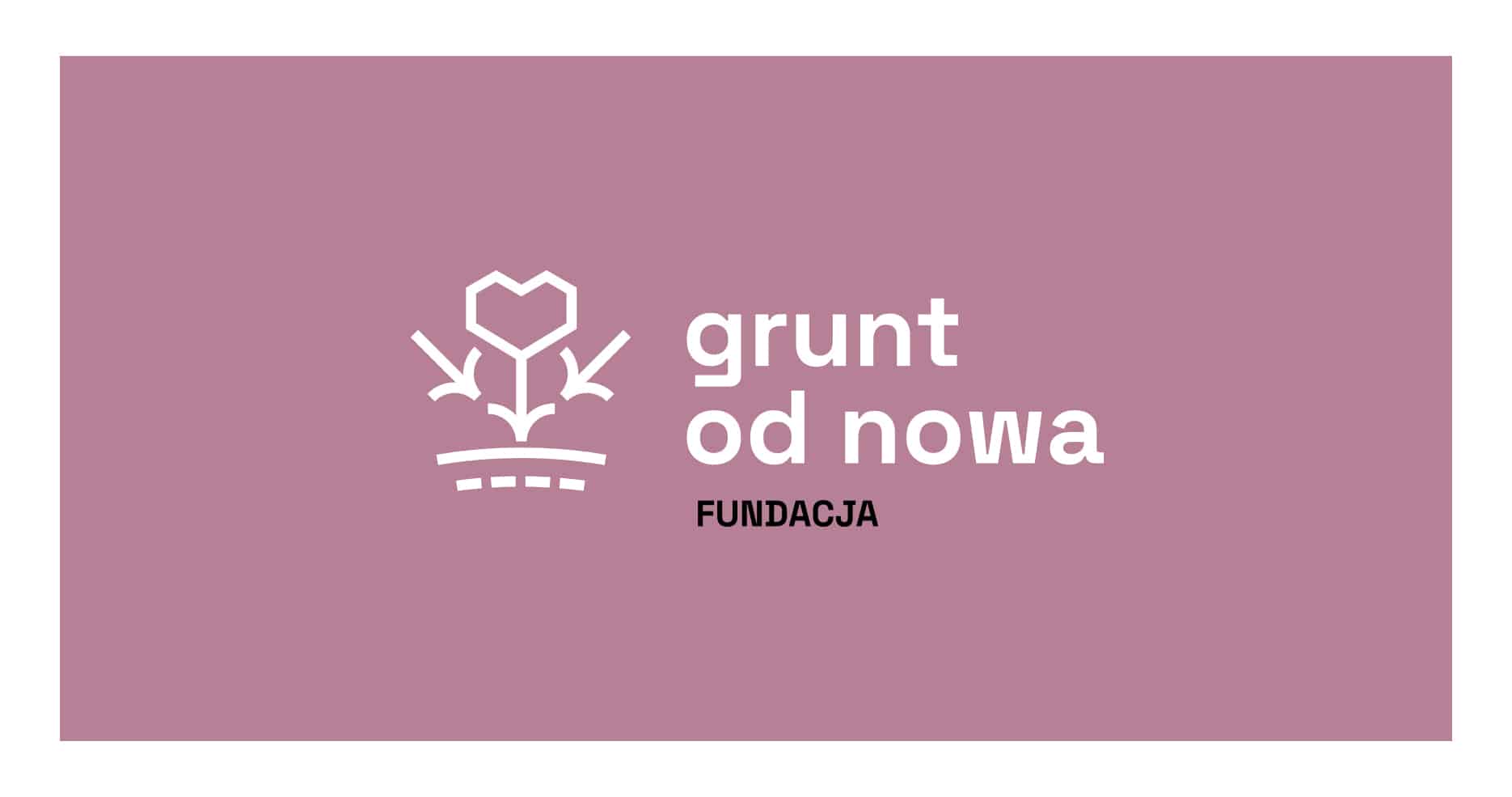 Grunt od nowa Fundacja logo